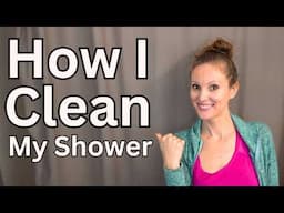 BEFORE AND AFTER Cleaning My Shower & Bathroom Floor | How I Clean My Bathroom Part 4