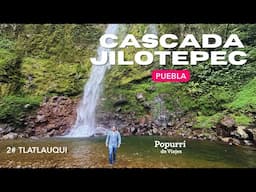 Cascada de Jilotepec y la Presa Hidroeléctrica de Tlatlauquitepec, Puebla - Popurrí de Viajes