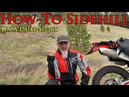 How-To Side hill Traverse Sidehills | On My XR650L ✊