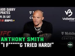 Anthony Smith on retirement: “I made it to the peak on f****g old fashioned TRY HARD”