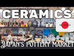 Visiting Japan’s Pottery Market | Learning About Traditional & Contemporary Japanese Ceramics