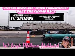 Friday Beat the Champ Showdown! No Prep Kings Race Recap National Trail Raceway #race #racing #racer