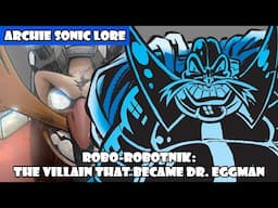 Robo-Robotnik: The Villain That Became Dr. Eggman | Archie Sonic Lore