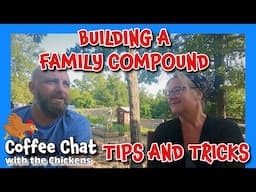 BUILDING A FAMILY COMPOUND TIPS AND TRICKS FOR SUCCESS! tiny house, homesteading DIY sawmill tractor