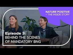 Episode 3: Behind the scenes of mandatory biodiversity net gain
