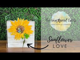 Sunflower Love (Beginner Glass & Resin Art Tutorial)