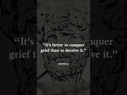 To Conquer Grief | Seneca