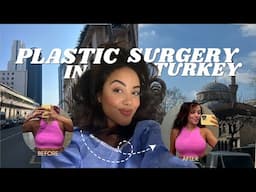PLASTIC SURGERY VLOG ✈️ ISTANBUL TRAVEL RECAP
