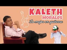 Kaleth Morales El Inmortal🎸 Versión En 🎸 Exitos Mix