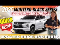 2025 MONTERO BLACK SERIES! QUICK RECAP!