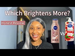 Nivea Radiant & Beauty Even Glow vs Vaseline Healthy Bright Superfood Freshlock which brightens more