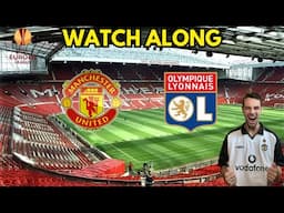 MANCHESTER UNITED VS LYON EUROPA LEAGUE WATCH ALONG #lyon #manchesterunited #europaleague