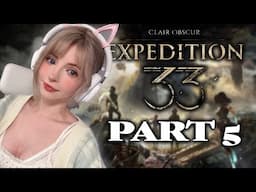 Clair Obscur: Expedition 33 - PART 5 / FULL VOD
