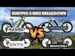 Hunting E-Bike Breakdown - 1000W Mid Drive Motor w/ 20aH Battery - BackCou VS Rambo VS BikTrix