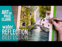How to Paint Reflections on Water  - Lake Como, Italy