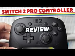 Nintendo Switch 2 Pro Controller Review - The Best Controller Ever?