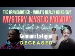 Pt. 12 | KEI'MANI LATIGUE | THE "GRANDMOTHER" Tarot & Oracle Reading | QUESTIONS 1-7 | MMM | Ep. 191