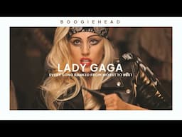 every lady gaga song ranked
