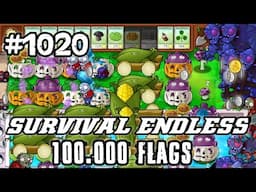Plants vs Zombies Survival Endless 100000 Flags Part 1020 | 20380 - 20400 Flags