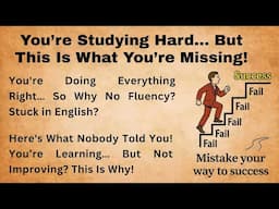 You're Doing Everything Right… So Why Are You Still Stuck in English?