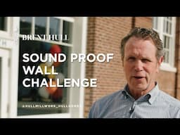 Sound Proof Wall Challenge—Pass or Fail