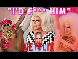 Every Time Trixie Mattel Thirsts For Men on Netflix | I Like to Watch