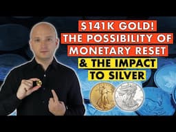 Gold & Silver Revaluation In A Monetary Reset - What I Am Preparing For!