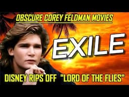 Obscure Corey Feldman Movies #5 // EXILE (1990)