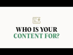 5 ways to get clear on who your content is for