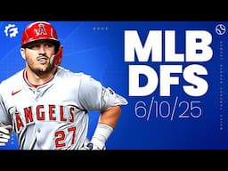 MLB DFS Picks & Strategy for #DraftKings & #FanDuel (6/10/25)