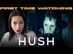 Hush | First Time Watching | Movie Reaction | Movie Review | Movie Commentary