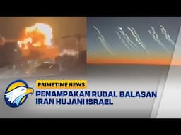Iran Guncang Israel dengan Rudal - [Primetimr News]