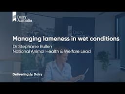 Managing Lameness in Wet Conditions