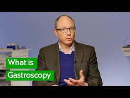 What to Expect from a Gastroscopy | Surgeon Explains the Procedure