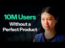 How I Hit 10M Users in Just 1 Year l Creati, Ella Zhang