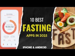 10 Best Intermittent Fasting Apps for 2025