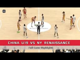 CHINA U19 VS USA NY Renaissance | G2 Full Highlights | June 15, 2025