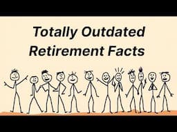 Totally Outdated Retirement Facts Everyone Still Believes