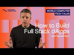 Build Full Stack dApps on ICP | Decentralized Web3 Apps with Samuel Burri