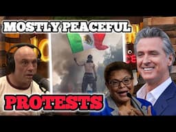 LA Protests Just Proved Why Joe Rogan Left the Left