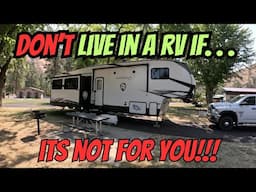 Who should NOT live in a RV? Don't live in a RV if!!  fulltime RV living  / RV Life