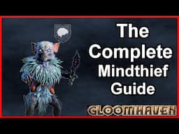 Master The Gloomhaven Mindthief From Level 1 To 9 in 2025!