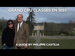 Understanding Bordeaux with Philippe Casteja - President of the Official 1855 Classification