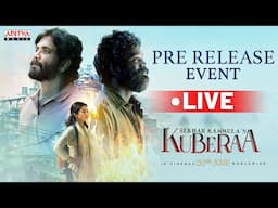Kuberaa Pre Release Event LIVE | Nagarjuna, Dhanush, Rashmika | Devi Sri Prasad | Sekhar Kammula