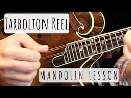 Tarbolton Reel: Mandolin Lesson