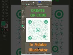Create QR Code Design for WhatsApp #adobeillustrator #design #tutorial #art #qrcodedesign #qrcode