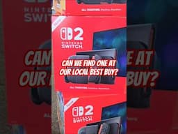 Can We Find A Nintendo Switch 2 At Best Buy A Week After Launch?