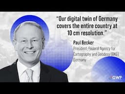 How Germany’s Digital Twin is Transforming Climate and Risk Management | GWF 2025