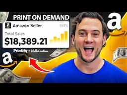 How to Sell Custom Print on Demand Products on Amazon (2025 TUTORIAL)