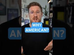 Why American?